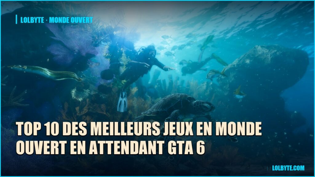 Top 10 des meilleurs jeux en monde ouvert en attendant GTA 6