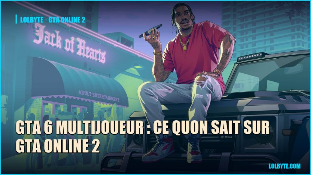 GTA 6 multijoueur : ce quon sait sur GTA Online 2