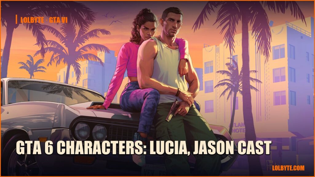 GTA 6 Characters: Lucia, Jason Cast