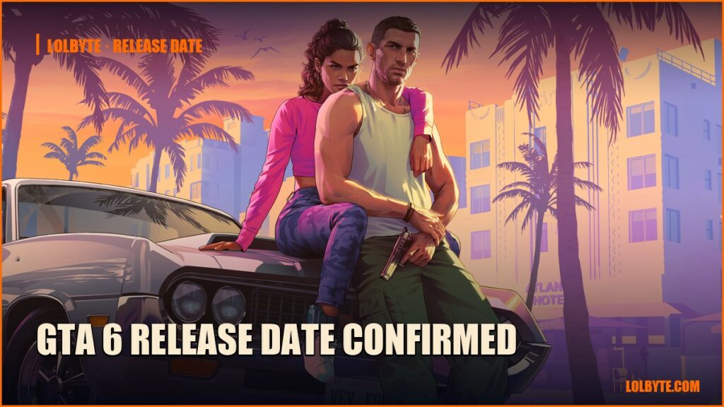 GTA 6 Release Date Confirmed