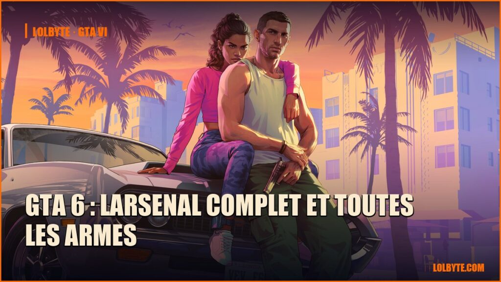 GTA 6 : larsenal complet et toutes les armes