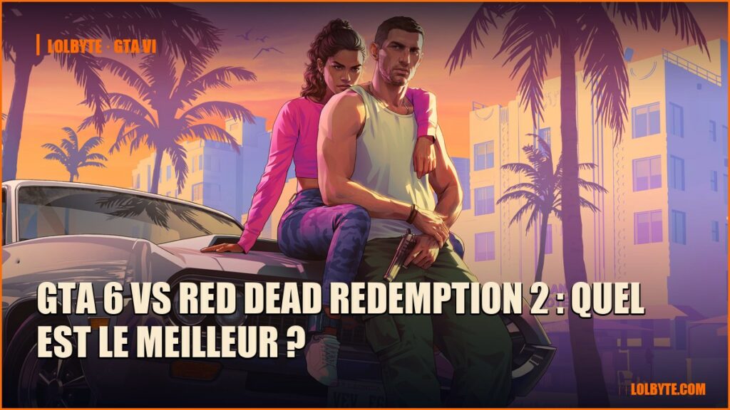 GTA 6 vs Red Dead Redemption 2 : quel est le meilleur ?