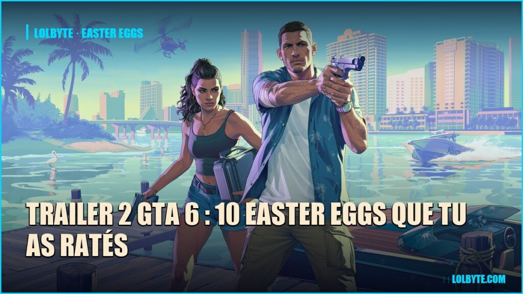 Trailer 2 GTA 6 : 10 easter eggs que tu as ratés