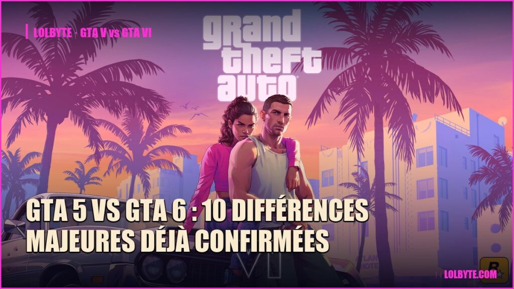 GTA 5 vs GTA 6 : 10 différences majeures déjà confirmées